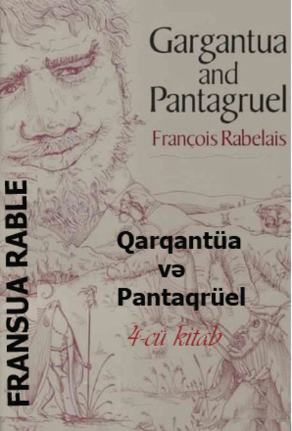 Qarqant?a və Pantaqr?el 4-c? kitab - Франсуа  Рабле