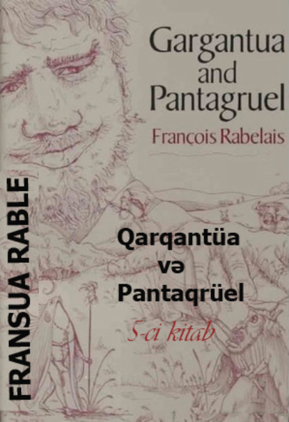 Qarqant?a və Pantaqr?el 5-ci kitab - Франсуа  Рабле