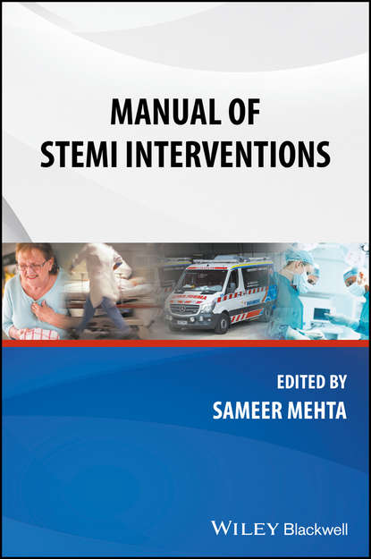 Manual of STEMI Interventions - Группа авторов